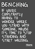 Benching can be  used as a perfectly casual dating tactic when you want keep someone on the back burner. But remember that the person on the other end of that phone is a real human with feelings.